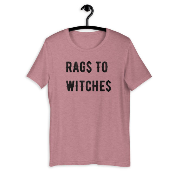 RAG$ to WITCHE$ T-Shirt - Image 4