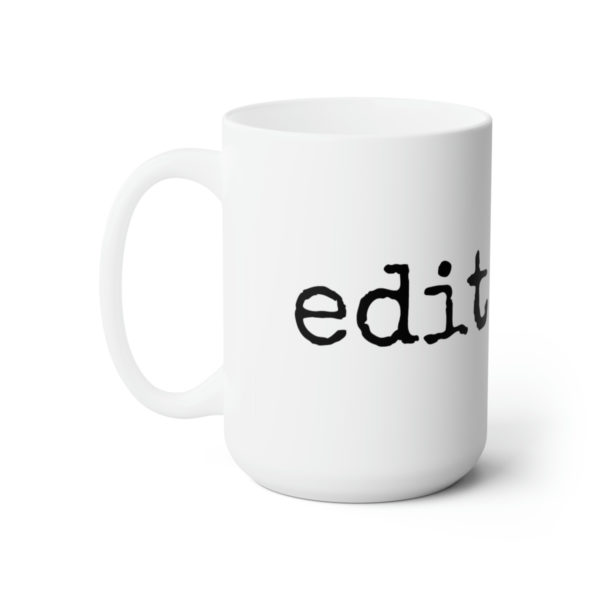 Edit Sober 15 oz. Ceramic Mug - Image 2